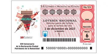 Loterías dedica un décimo a Alcalá por el 25 aniversario del título de Patrimonio de la Humanidad
