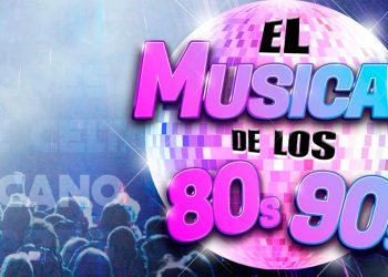 El musical de los 80s 90s